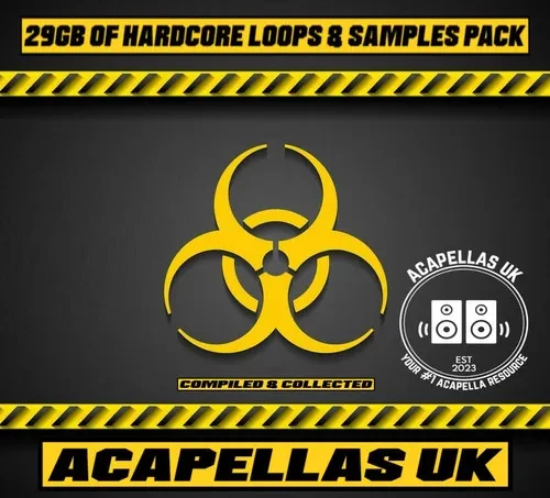 Acapellas UK - Hardcore Loops & Samples Producers Pack