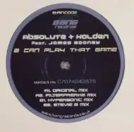 Absolute & Holden Ft. James Rooney - 2 Can Play That Game (Studio Remix Pack)