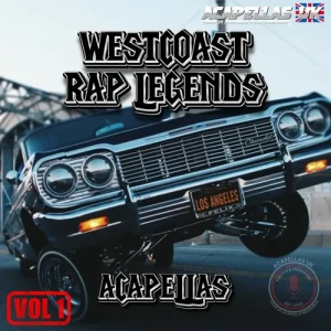 Westcoast Rap Legends Vol 1 [Acapellas UK]