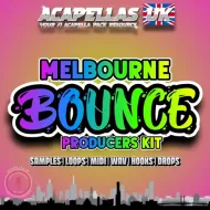 Melbourne Bounce Producers Kit [Acapellas UK]