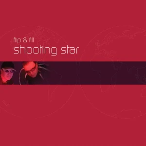 Flip & Fill - Shooting Star (Original Mix) [Acapella & Instrumental] [141BPM_C♯Major]