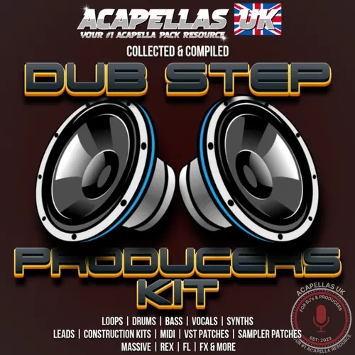 Dub Step Producers Kit [Acapellas UK]