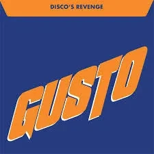 Gusto - Disco's Revenge (Remix Pack)