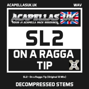 SL2 - On a Ragga Tip (Original 12 Mix) [Decompressed Stems]