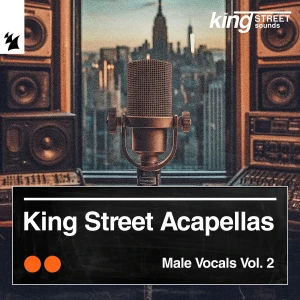 King Street Acapellas - Male Vocals, Vol. 2 (2025)