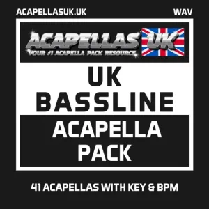  UK Bassline Acapella Pack [Acapellas UK]