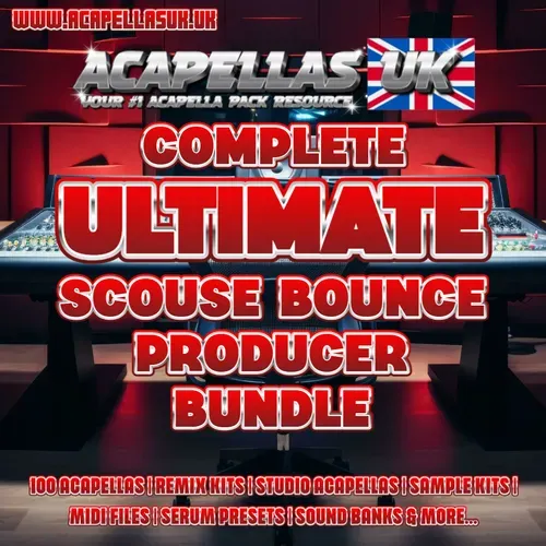 Ultimate Scouse Bounce Producer Bundle Kit