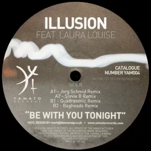Illusion Feat. Laura Louise - Be With You Tonight
