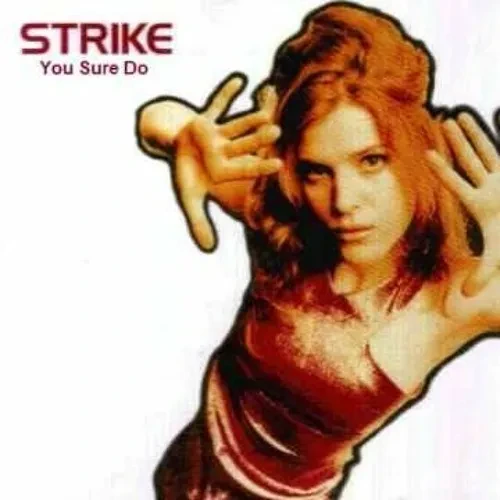 Strike - U Sure Do [Vocal Parts] [128BPM_F♯Major]