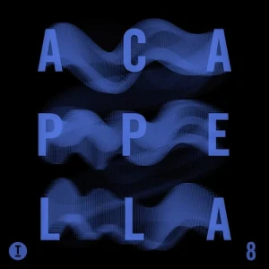 Toolroom Acapellas Vol. 8 [Flac]