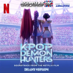 Kpop Demon Hunters Disc 2 [Acapellas] (Soundtrack From The Netflix Film)
