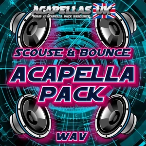 Scouse Bounce Acapella Pack [Acapellas UK]