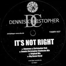  Dennis Christopher vs Whitney - It's Not Right (Remix Pack)