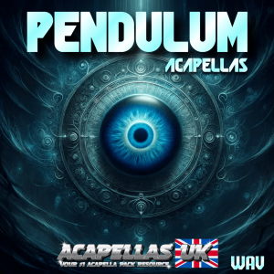 Pendulum Acapellas
